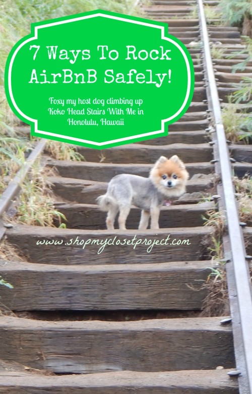 7 Ways To Rock AirBnB-SAFELY!