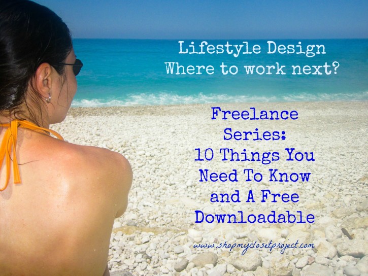 Freelance Series: 10 Things You Need To Know and A Free Downloadable