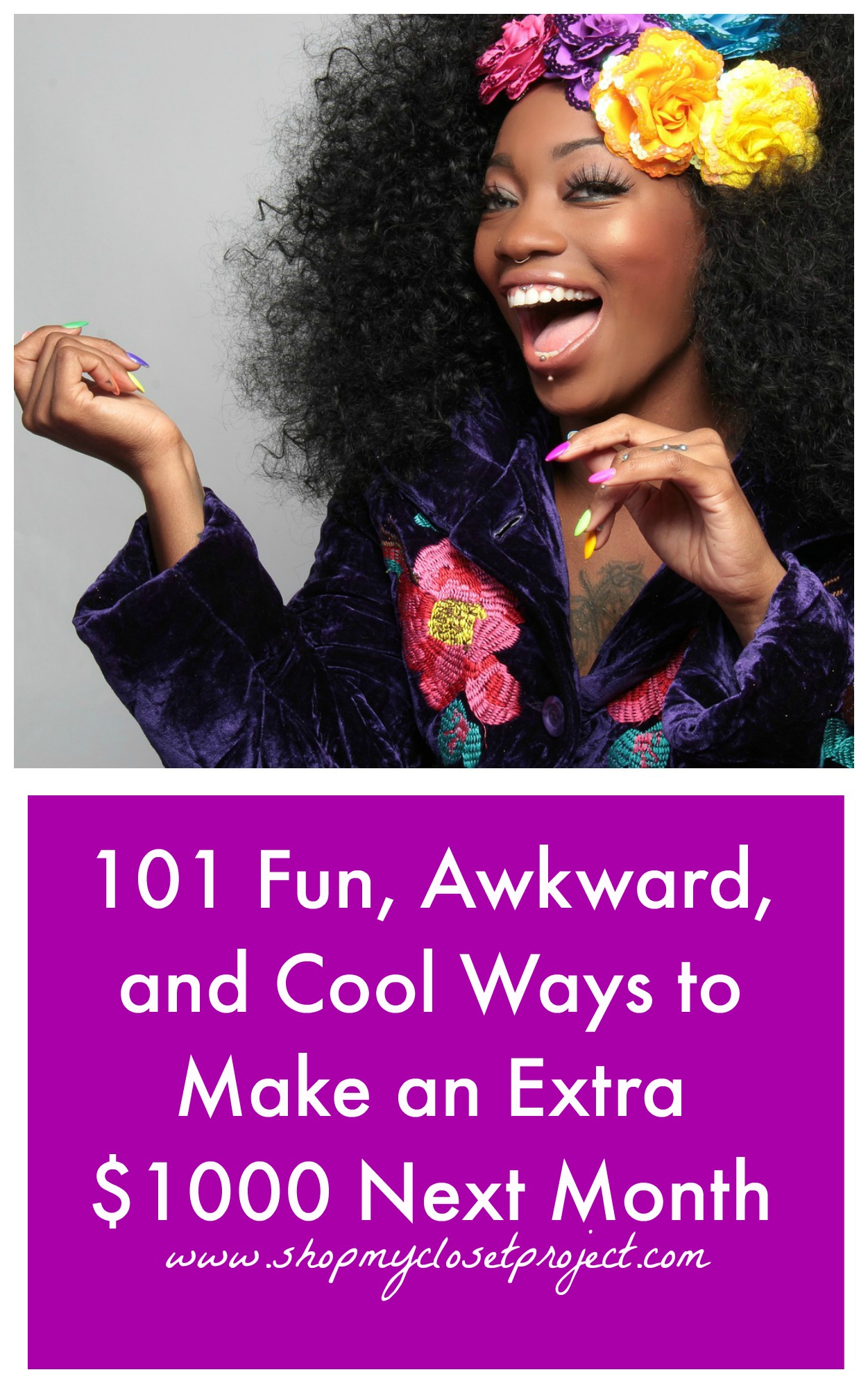 101 Fun, Awkward, and Cool Ways to Make an Extra $1000 Next Month