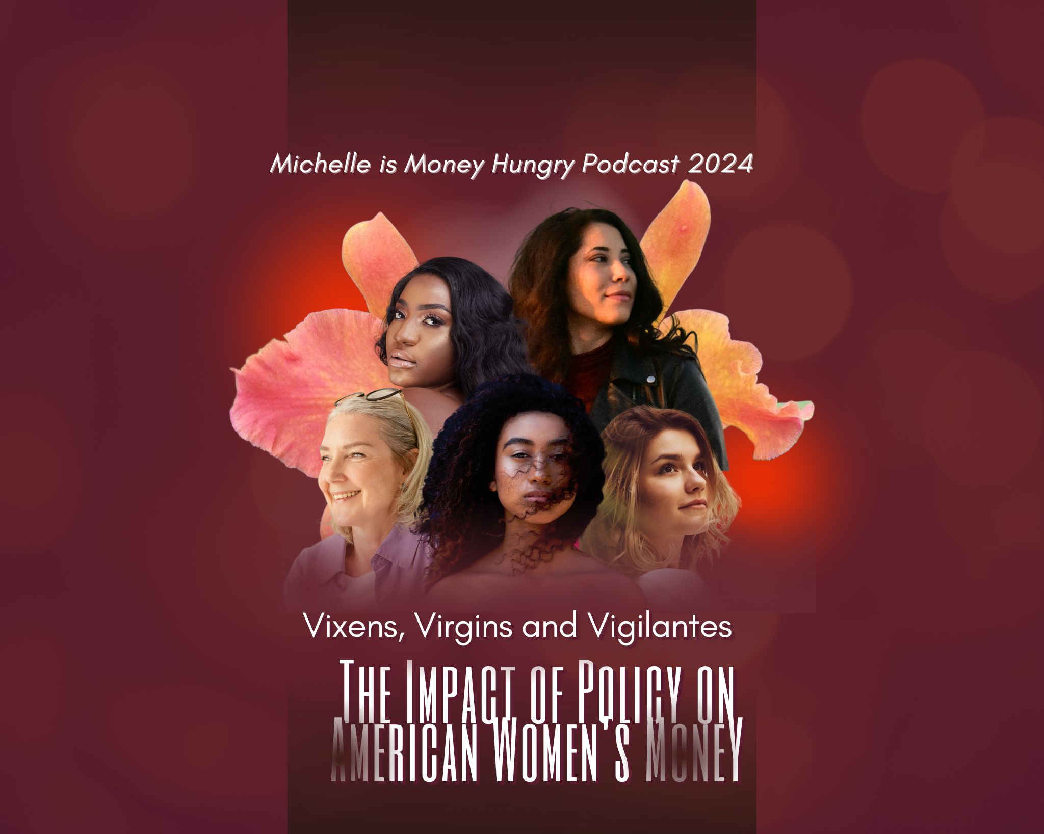 Vixens, Virgins and Vigilantes: The Impact of Policy on American Women's Money
